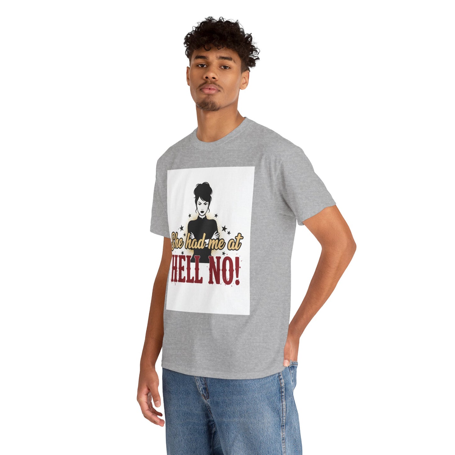 She Had Me At Hell No! Tee – Sassy Retro Graphic T-Shirt
