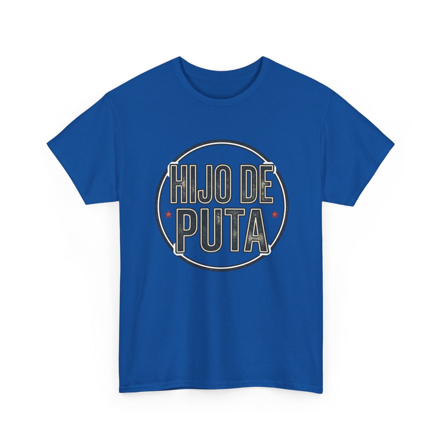 Hijo de Puta Graphic Tee — Retro Circle Spanish Phrase T-Shirt