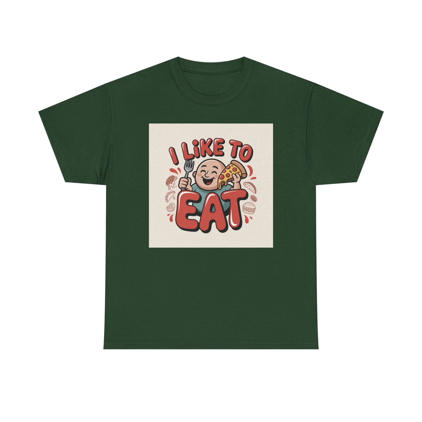 I Like To Eat T-Shirt — Funny Food Lover Graphic Tee