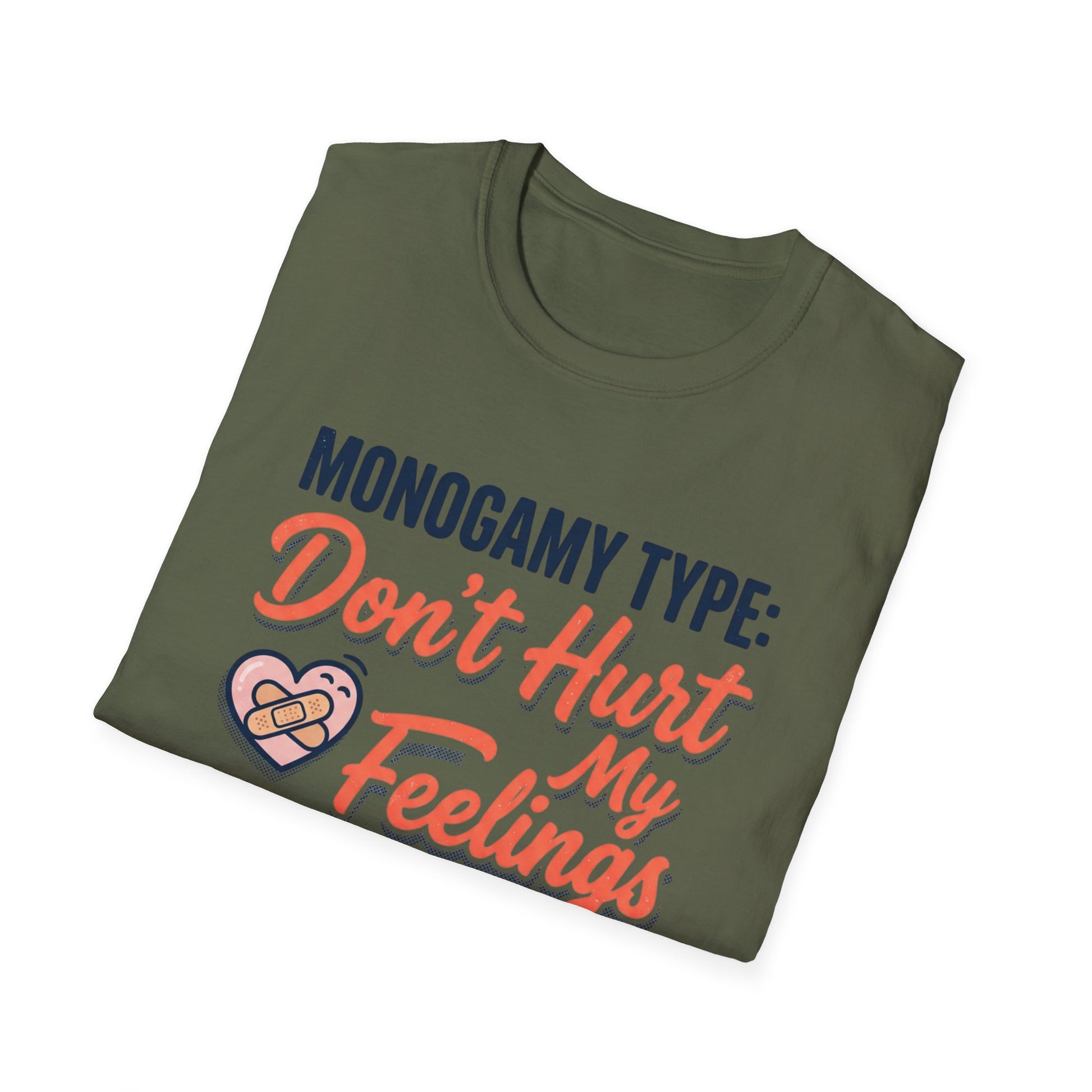 "Monogamy Type: Don't Hurt My Feelings" Graphic Tee Printify