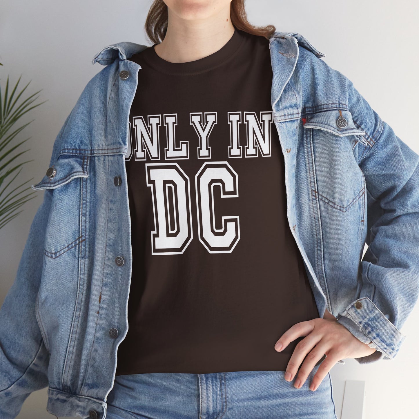 Only in DC