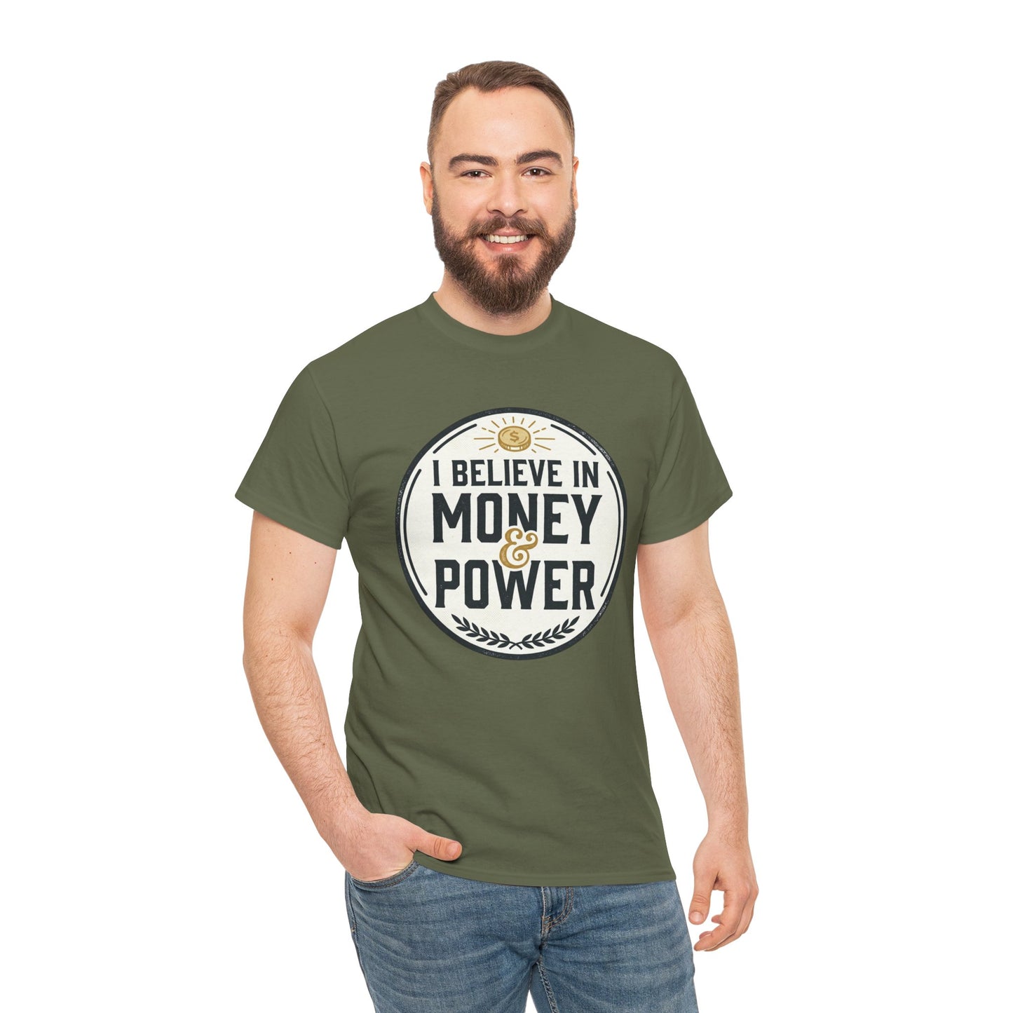 I Believe in Money & Power T-Shirt — Motivational Retro Graphic Tee