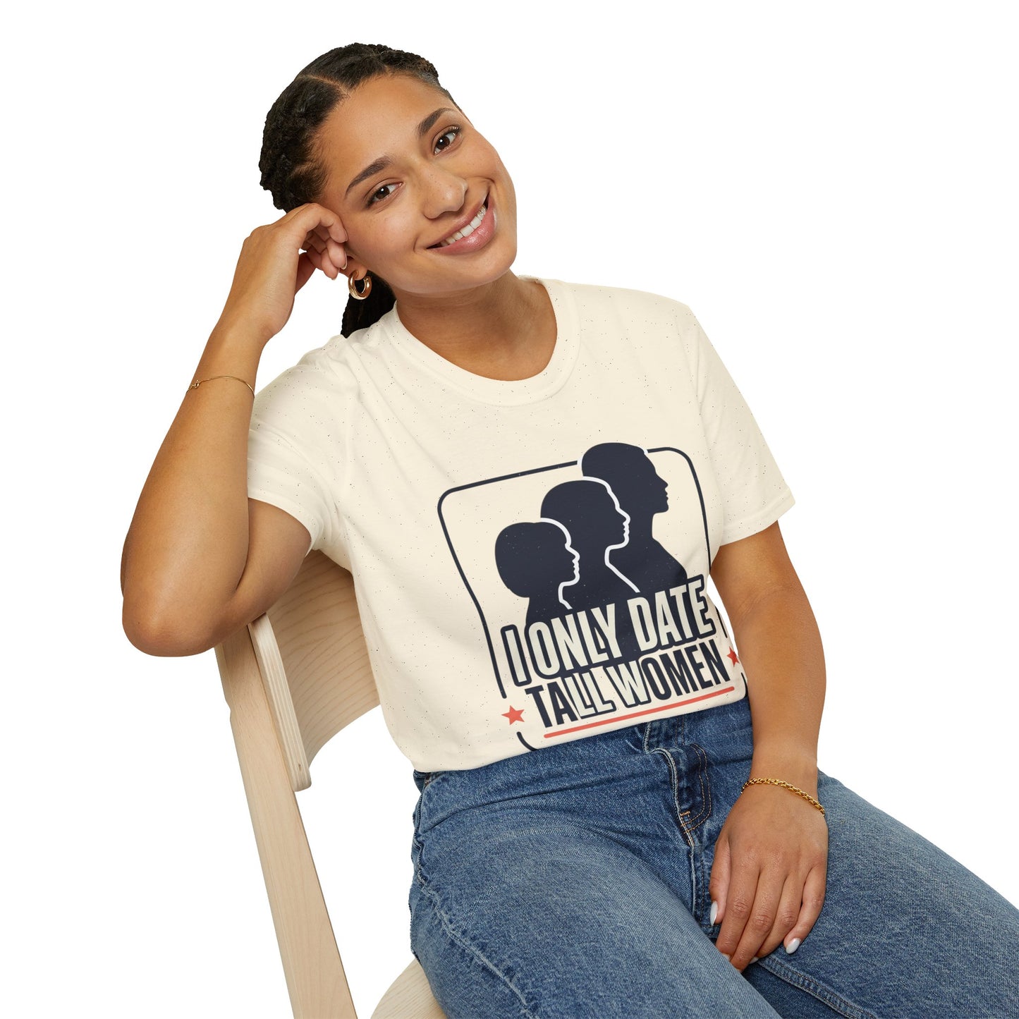 I Only Date Tall Women T-Shirt — Funny Tall Women Pride Tee