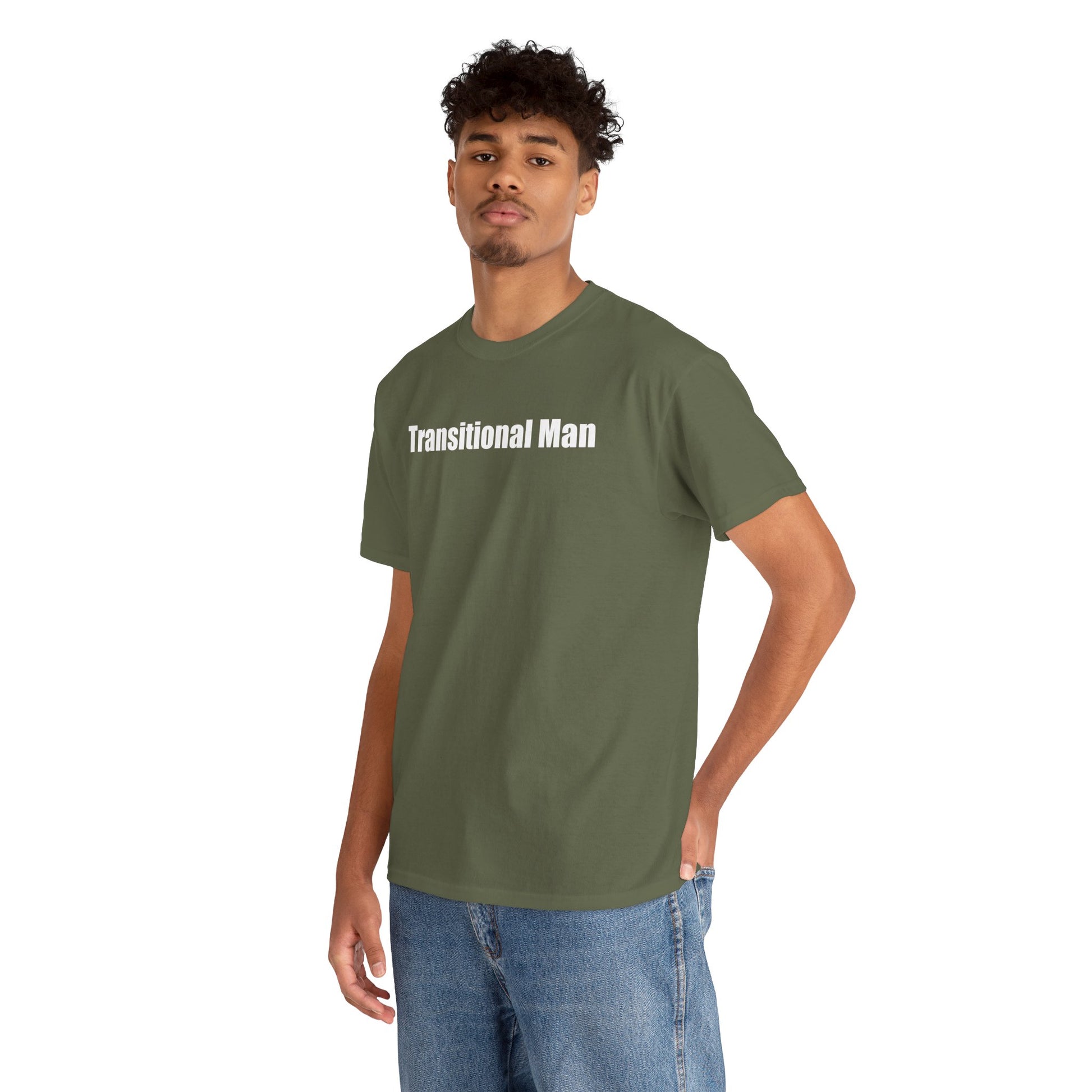 Transitional Man Tee — Bold Text Gender Transition Awareness Shirt Printify