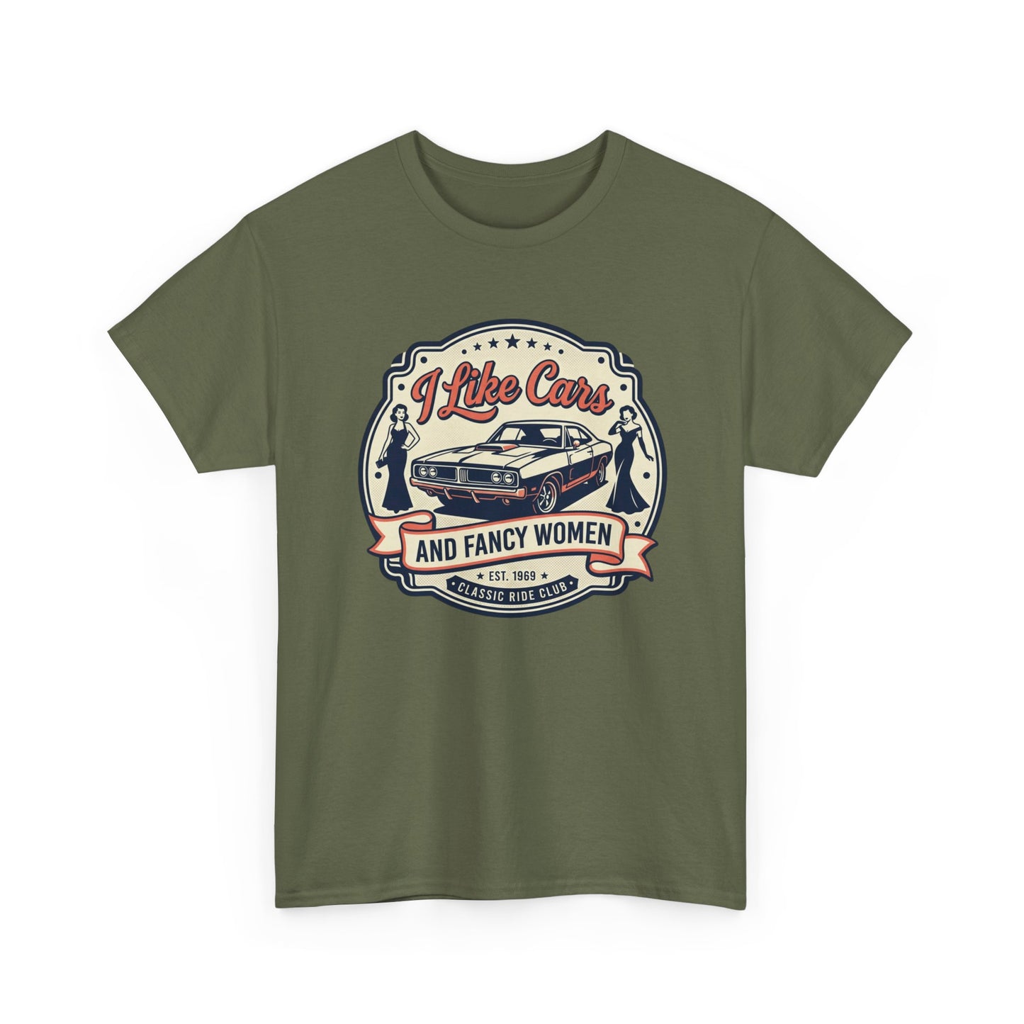 “I Like Cars and Fancy Women” Vintage Auto Graphic Shirt - Classic Car Tee
