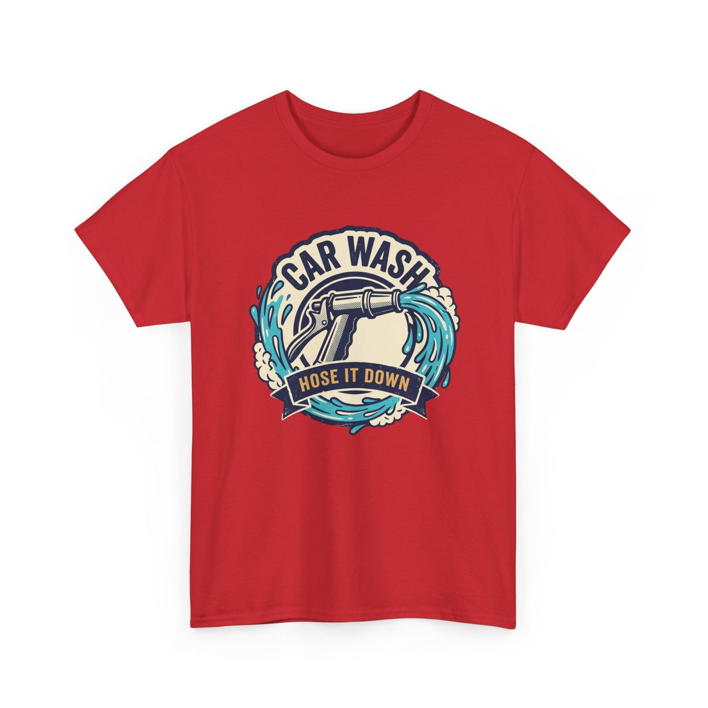 Car Wash T-Shirt — "Hose It Down" Graphic Tee for Auto Enthusiasts