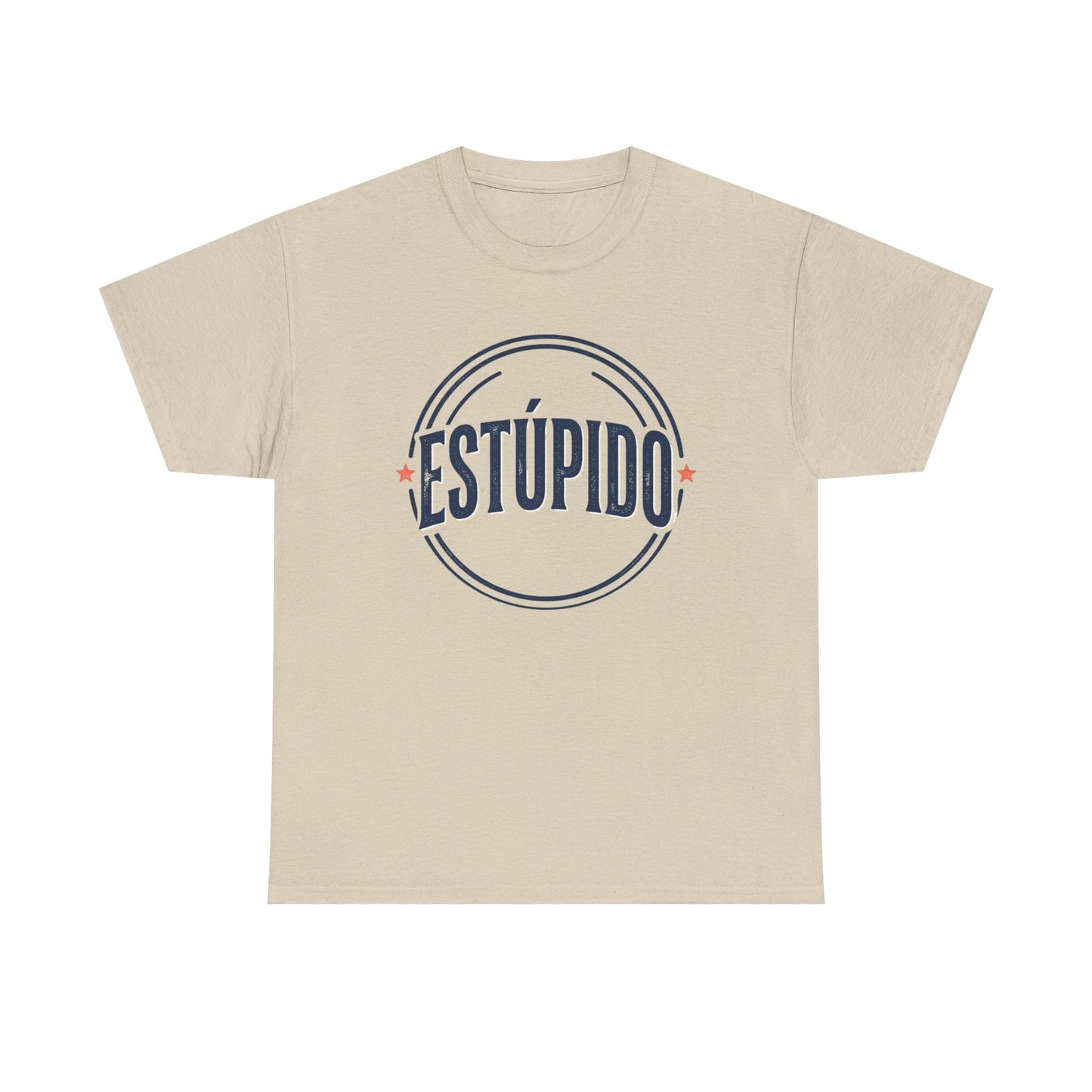 ESTÚPIDO Circle Logo Graphic Tee (Spanish Funny Statement)