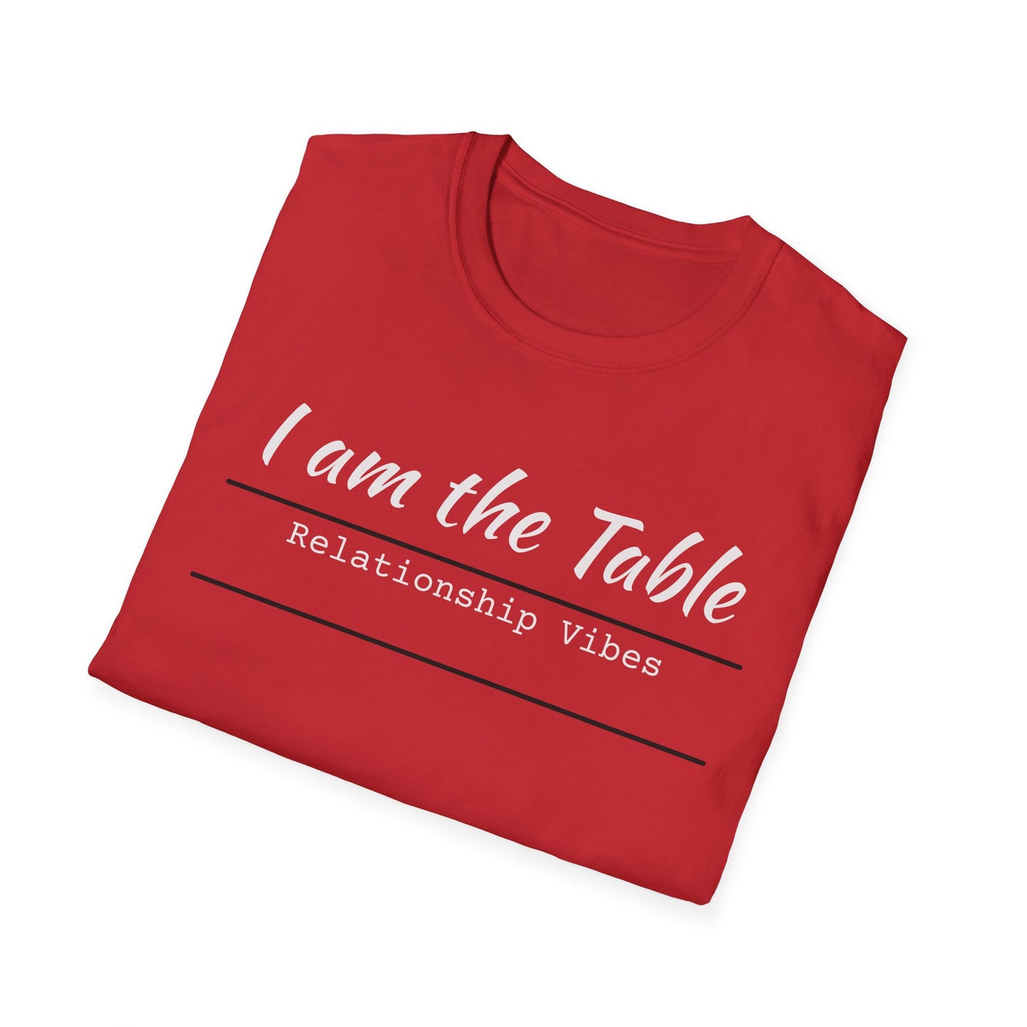 I am the Table