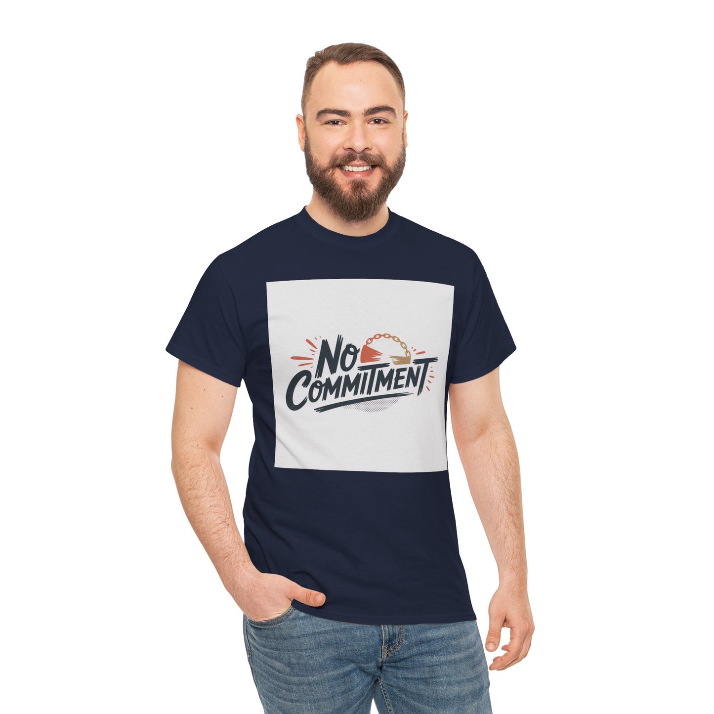 No Commitment T-Shirt — Funny Casual Graphic Tee for Dating & Freedom Lovers