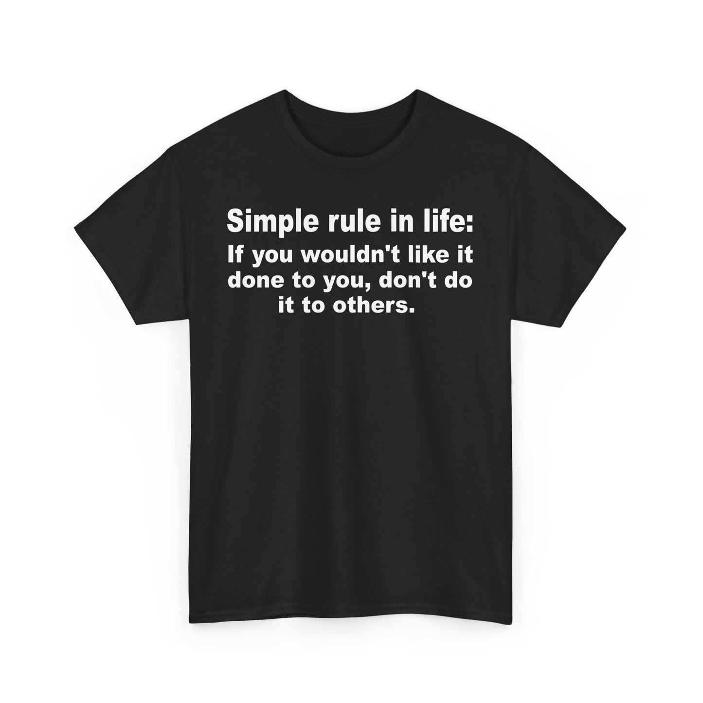Simple rule in life