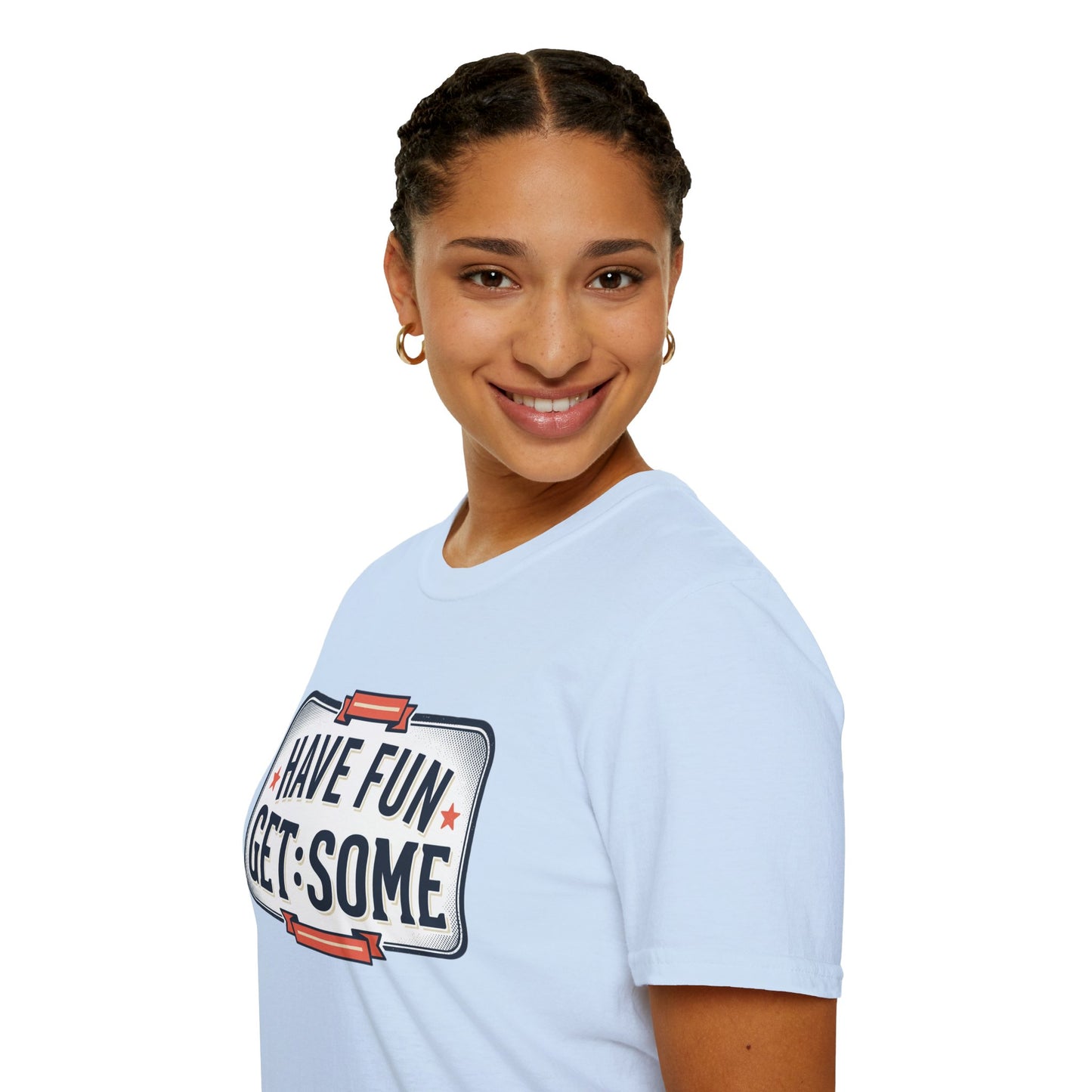 Have Fun Get Some T-Shirt — Retro Road Sign Graphic Tee