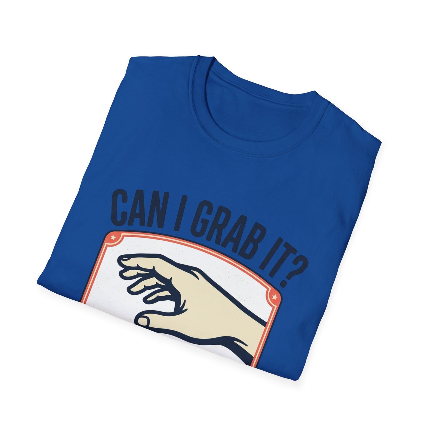 Can I Grab It? Graphic T-Shirt — Retro Hand Illustration Tee