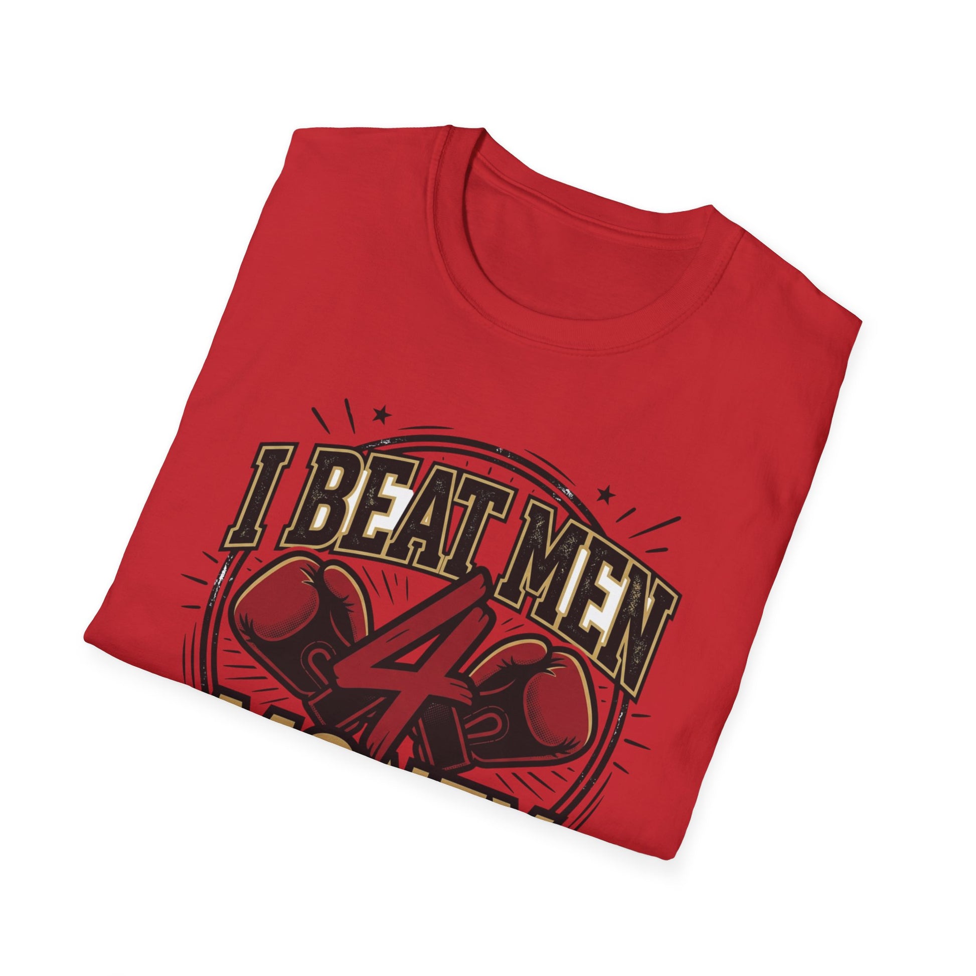 I Beat Men 4 Money Boxing T-Shirt Printify