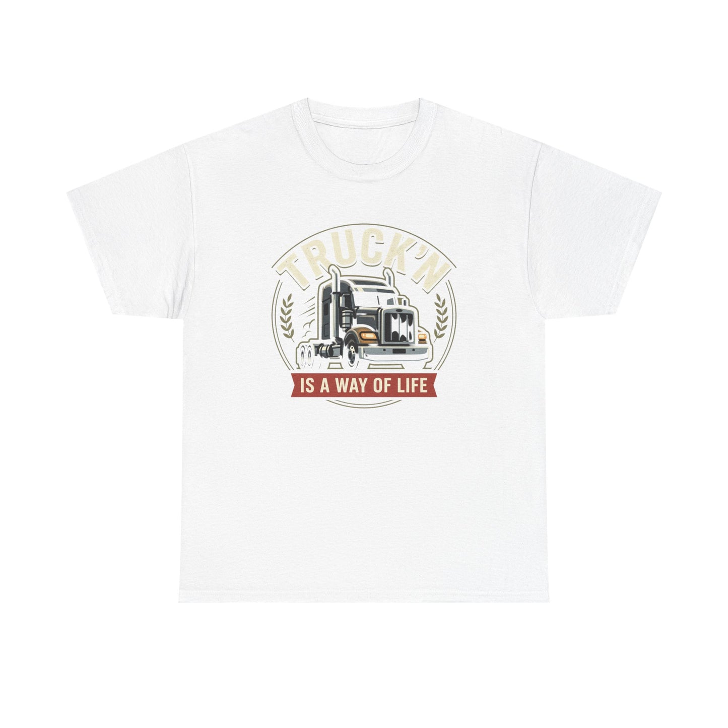 Truckin' Is a Way of Life Tee — Trucker Lifestyle Graphic Shirt