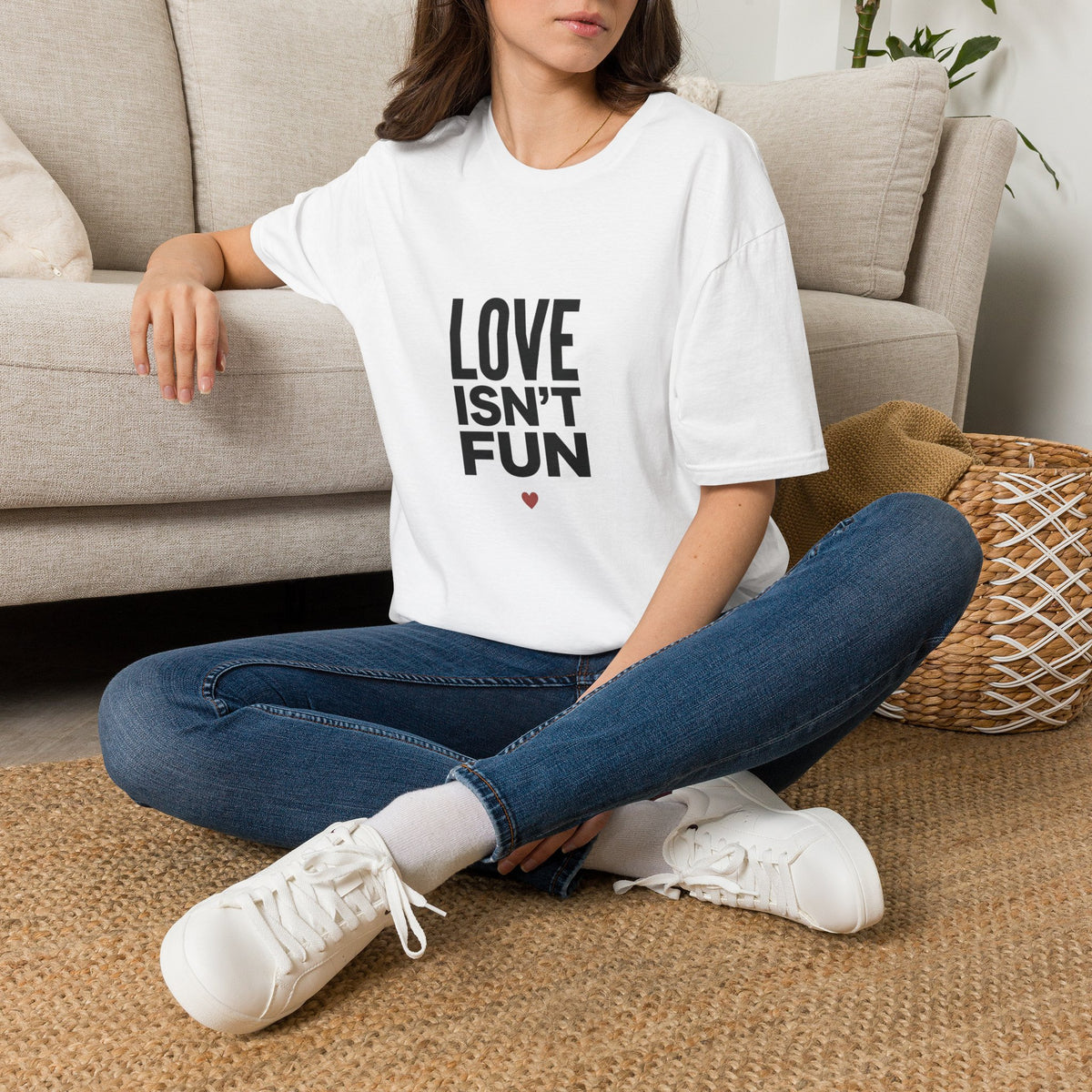 "Love Isn't Fun" Bold Text Graphic Tee
