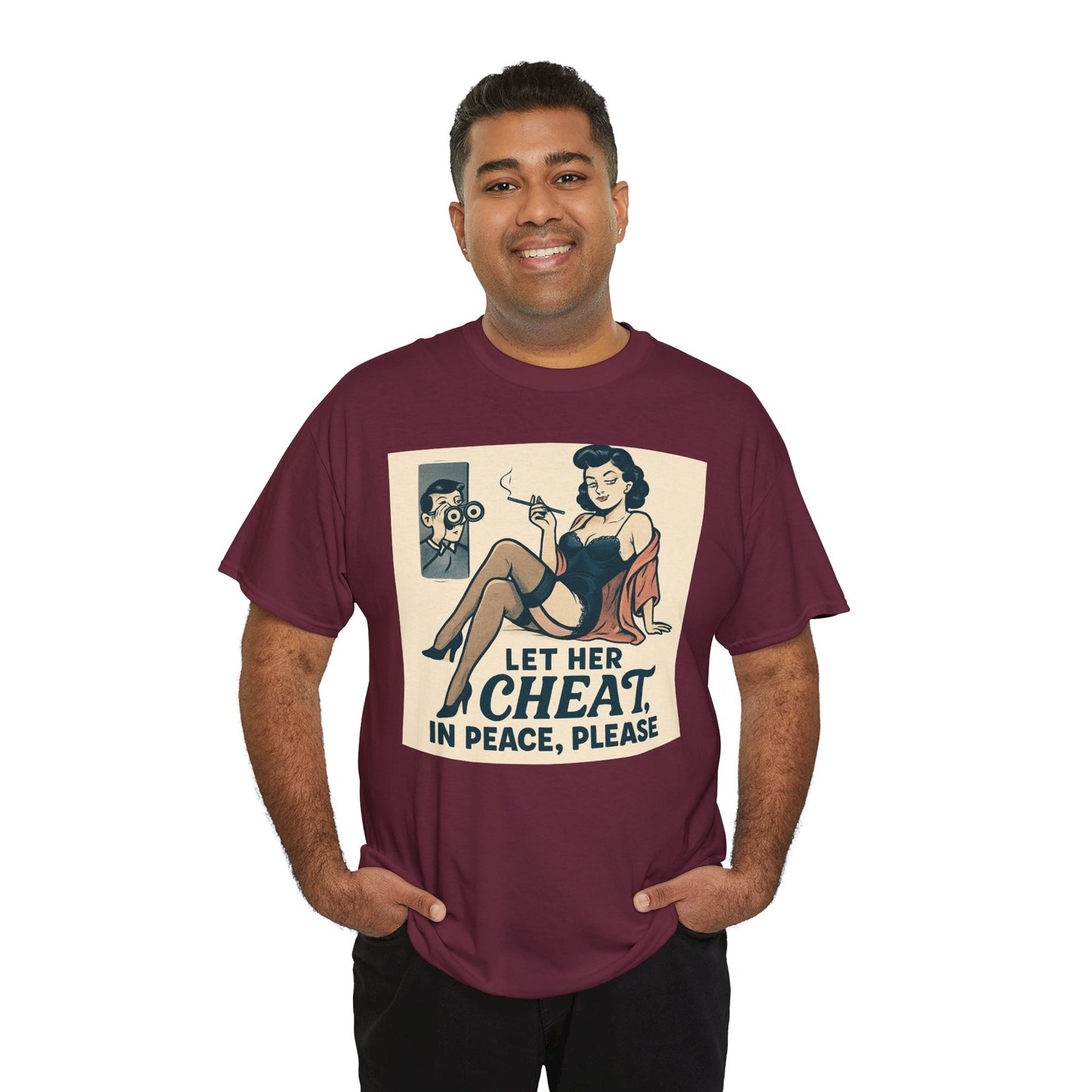 T-Shirt — Vintage Pinup “Let Her Cheat in Peace, Please” Graphic Tee