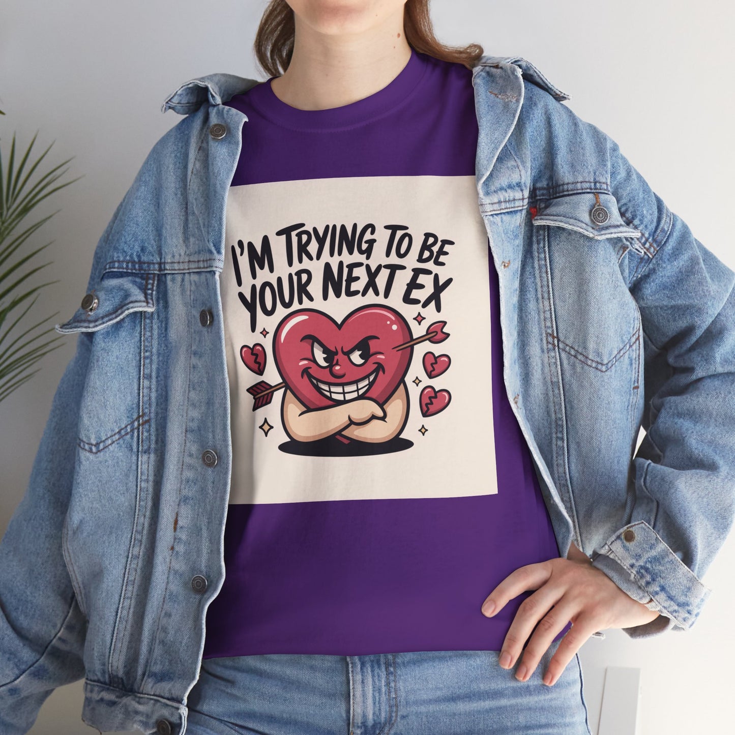 Valentine Heart Character Tee — "I'm Trying To Be Your Next Ex" Graphic T-Shirt Printify