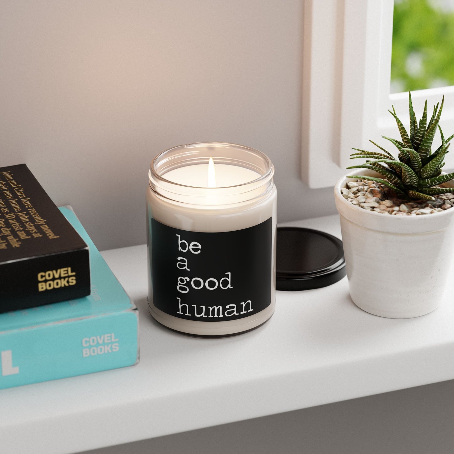 Be a Good Human Soy Candle — 9oz Scented Jar (Inspirational Gift)