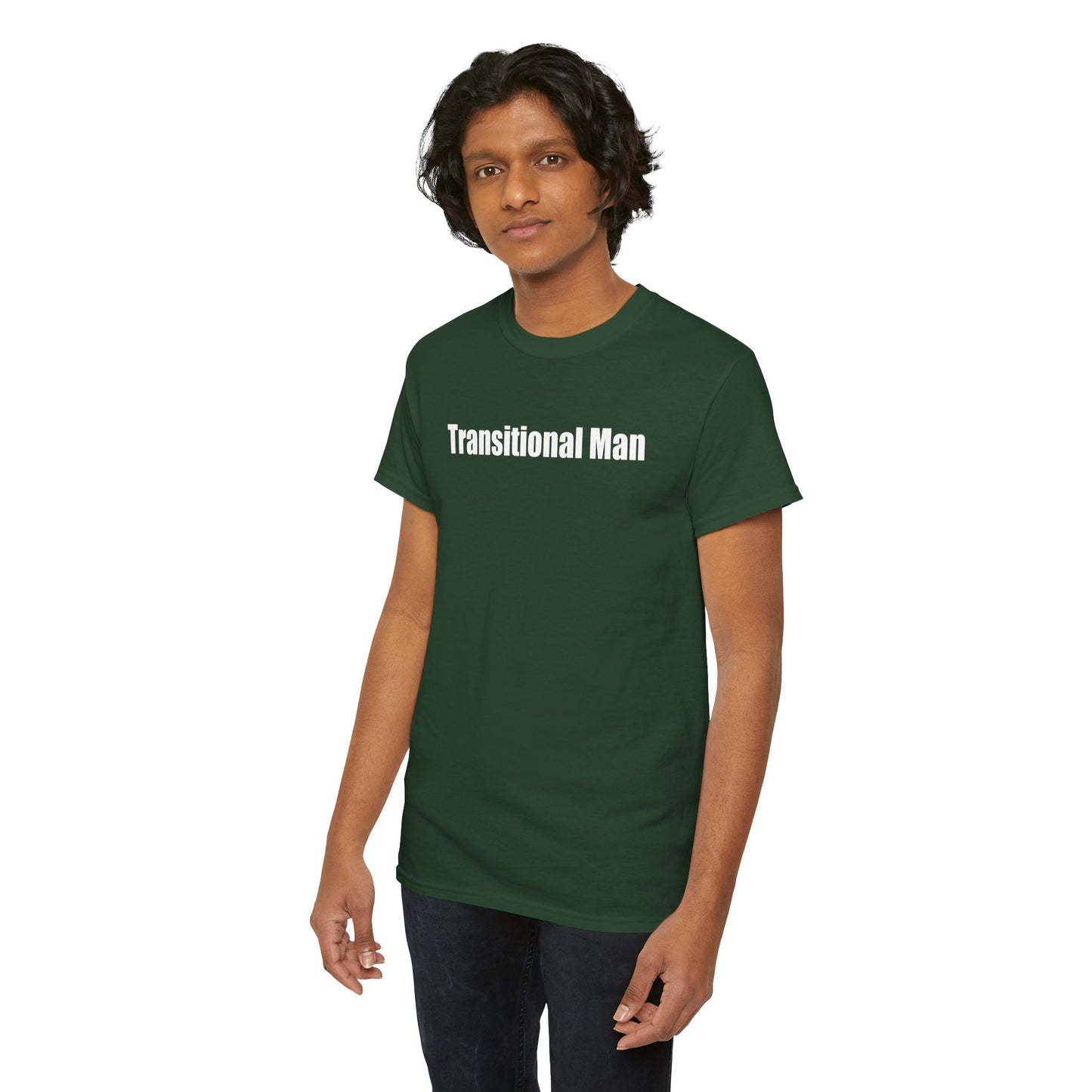 Transitional Man Tee — Bold Text Gender Transition Awareness Shirt Printify
