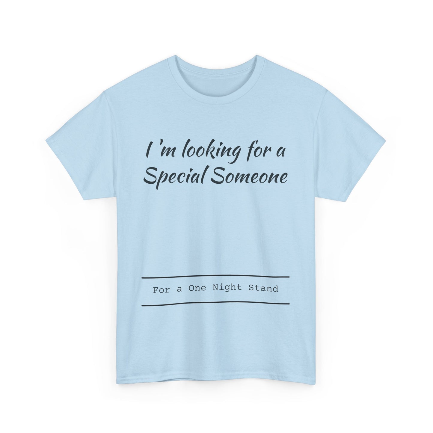 I'm Looking For A Special Someone