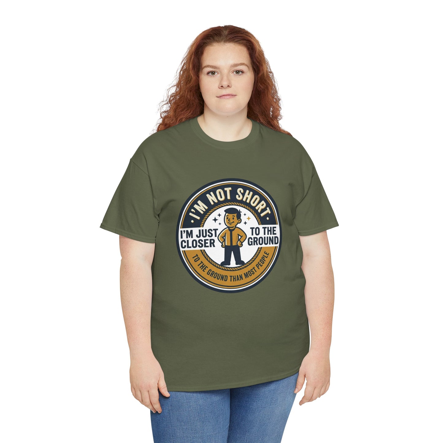 "I'm Not Short, I'm Just Closer to the Ground" Funny Short Height Graphic Tee