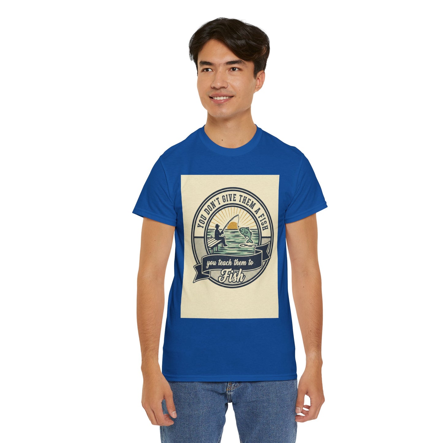 Fishing Vintage Badge T-Shirt — "You Don’t Give Them a Fish, You Teach Them to Fish" Graphic Tee