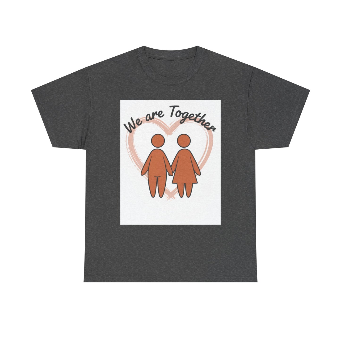 We Are Together Couple Tee — Matching Relationship T-Shirt