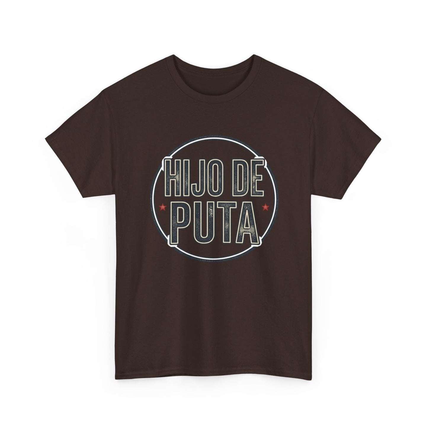 Hijo de Puta Graphic Tee — Retro Circle Spanish Phrase T-Shirt
