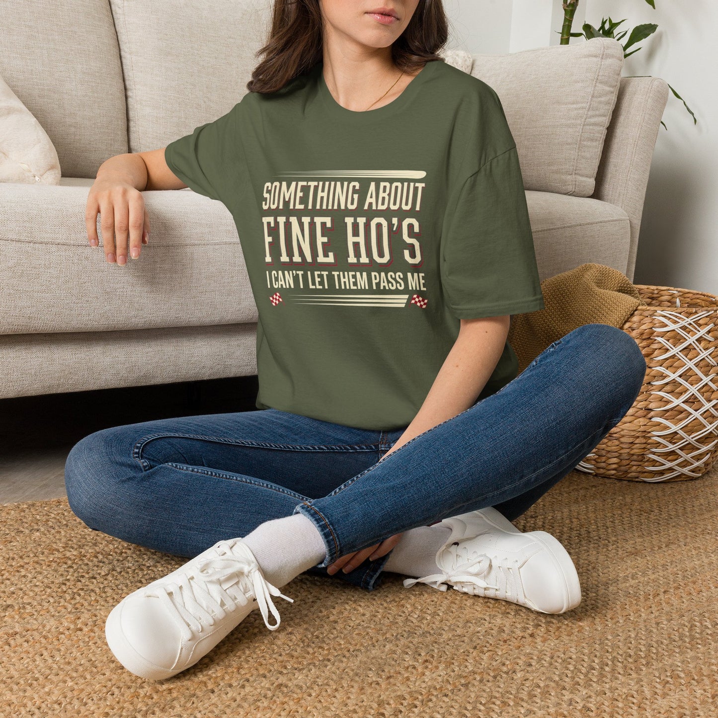"Something About Fine Ho's I Can't Let Them Pass Me"-Funny Graphic T-Shirt