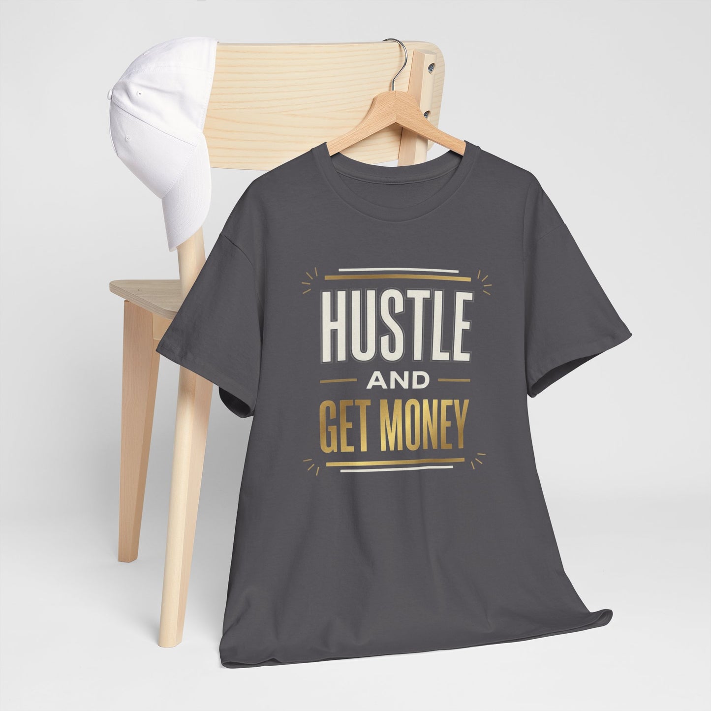 Hustle and Get Money Tee - Motivational Streetwear Graphic T-Shirt