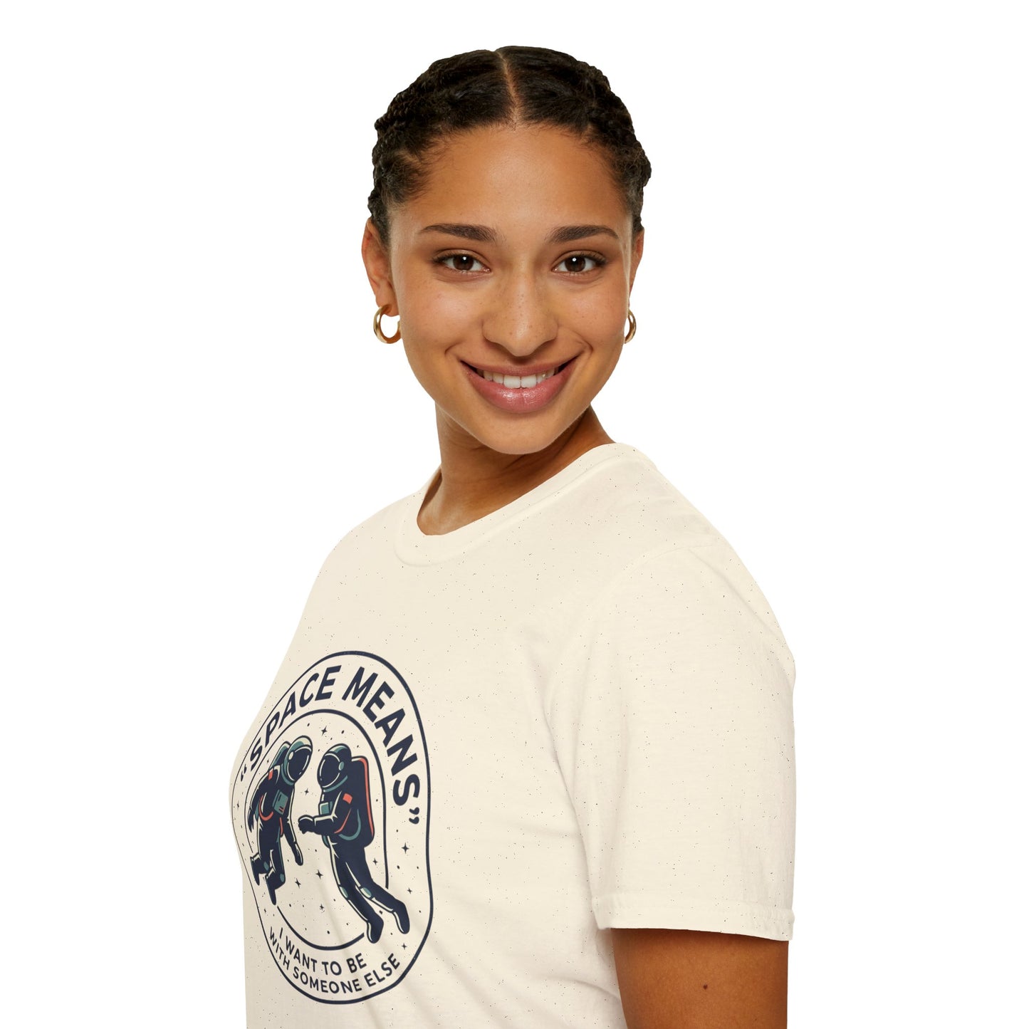 Astronaut Couple T-Shirt — “Space Means I Want To Be With Someone Else” Graphic Tee