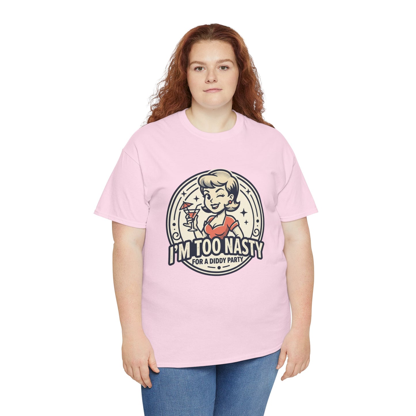 "I'm Too Nasty for a Diddy Party" Retro Cocktail Graphic Tee