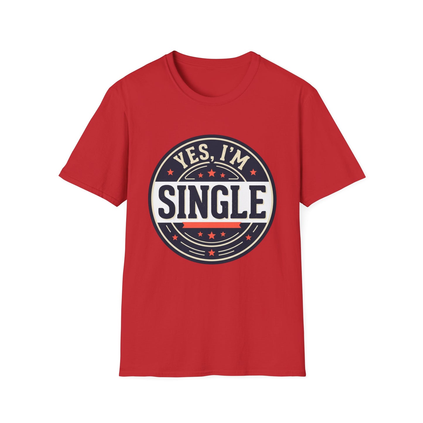 "Yes, I’m Single" Graphic Tee - Single Badge T-Shirt