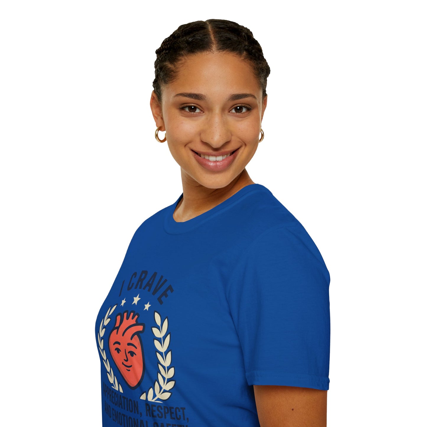 “I Crave Appreciation, Respect, and Emotional Safety” Graphic Tee
