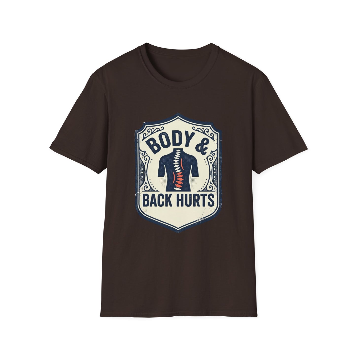 Back Hurts T-Shirt — Body & Back Hurts Graphic Tee for Spine Pain Relief Awareness