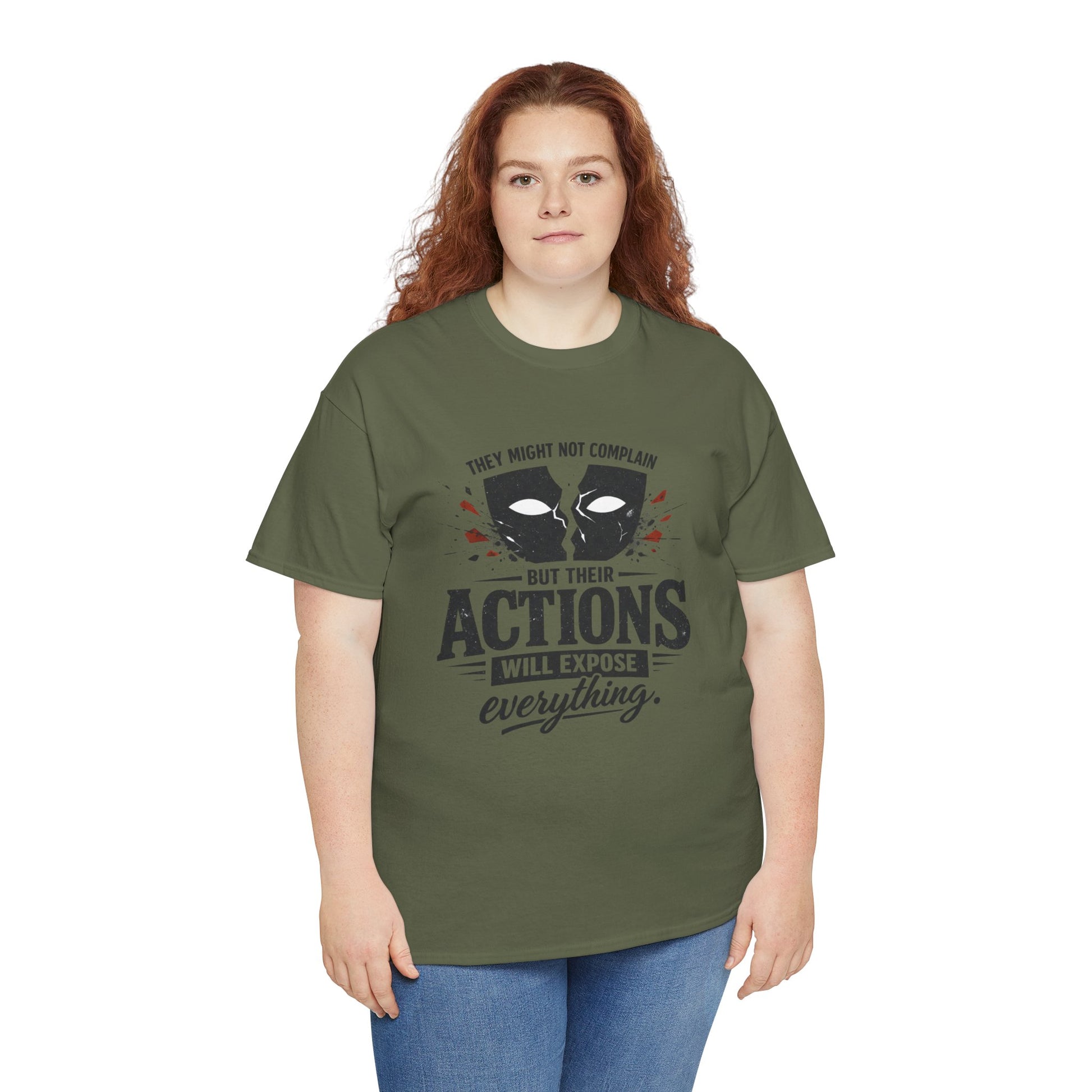T-Shirt — "Their Actions Will Expose Everything" Motivational Graphic Tee Printify