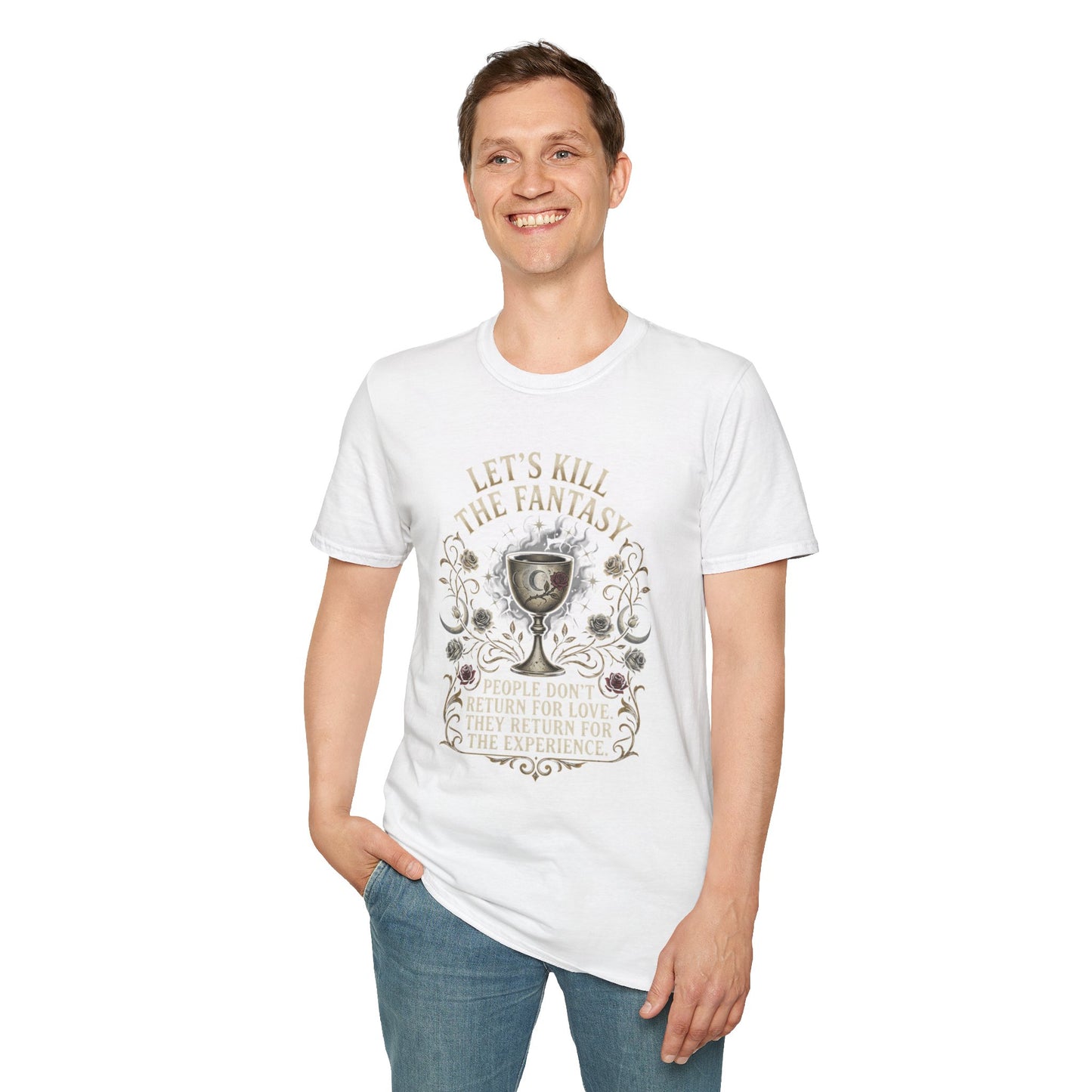 Let's Kill the Fantasy T‑Shirt — Dark Gothic Chalice Design