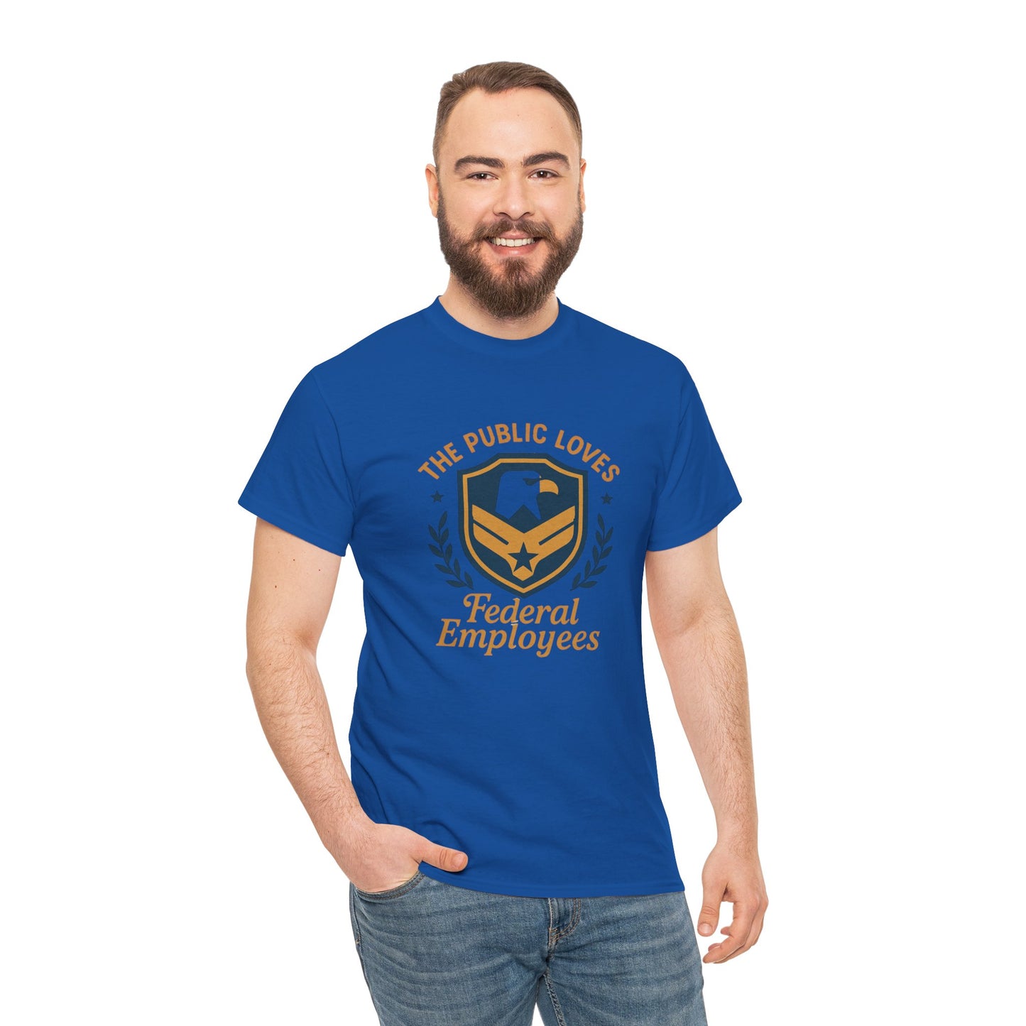 Federal Employees Tee – “The Public Loves Federal Employees” Patriotic Badge Shirt