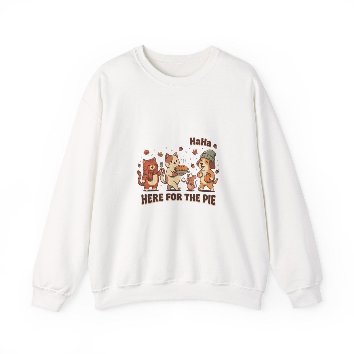 Here For The Pie Sweatshirt | Thanksgiving Turkey Pumpkin Pie Friendsgiving
