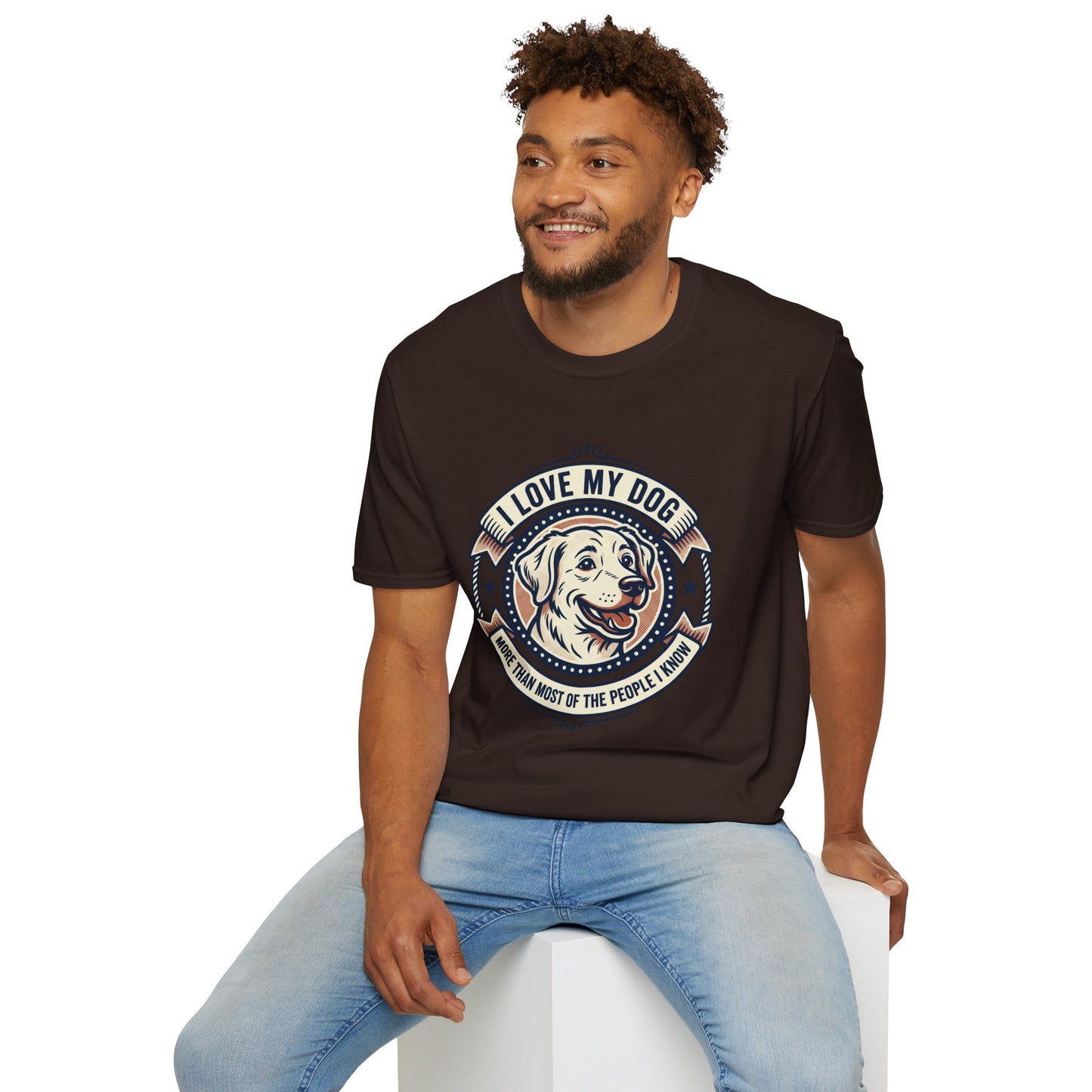 I Love My Dog T-Shirt – Retro Dog Lover Tee ("I Love My Dog More Than Most of the People I Know")