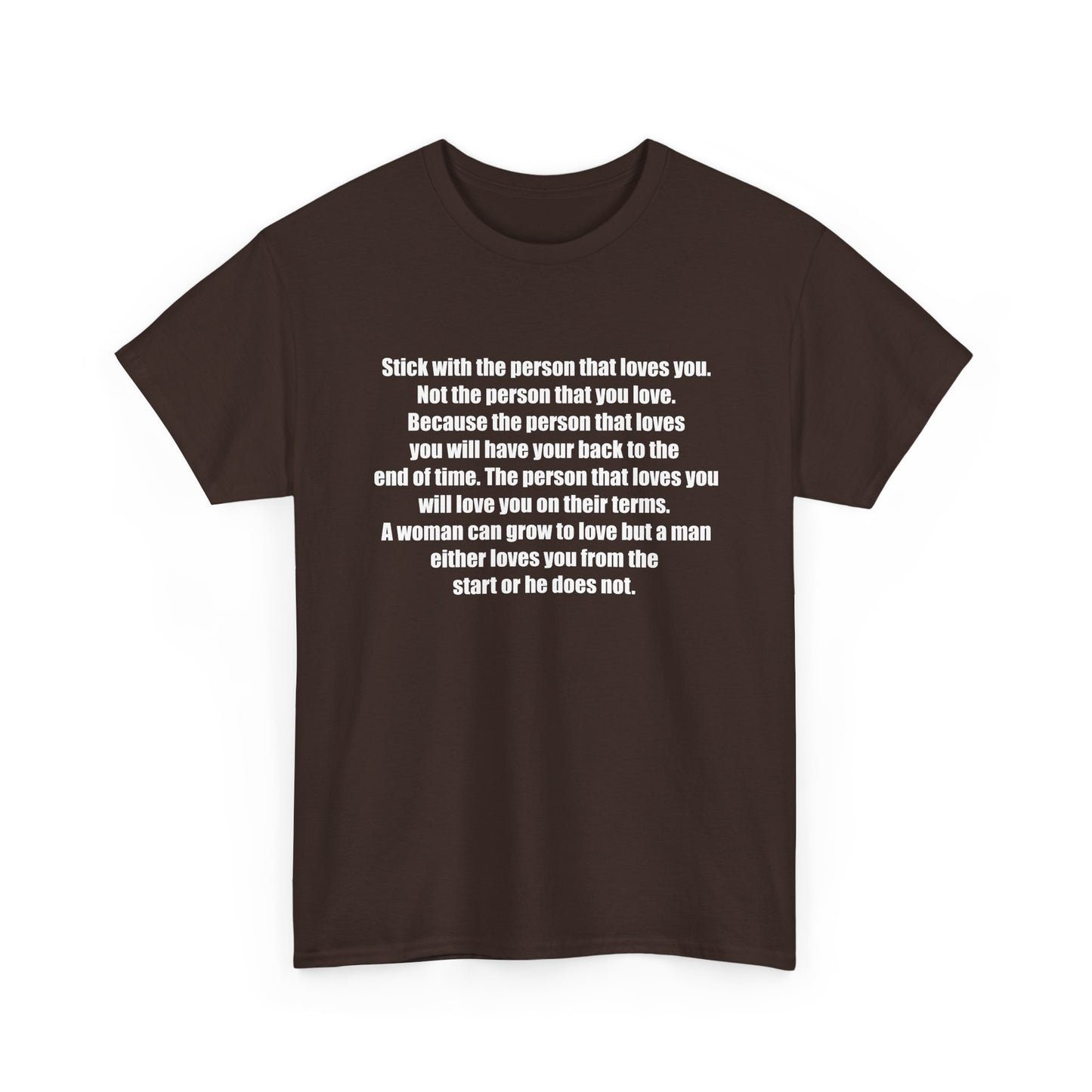 Motivational Quote Shirt for Love