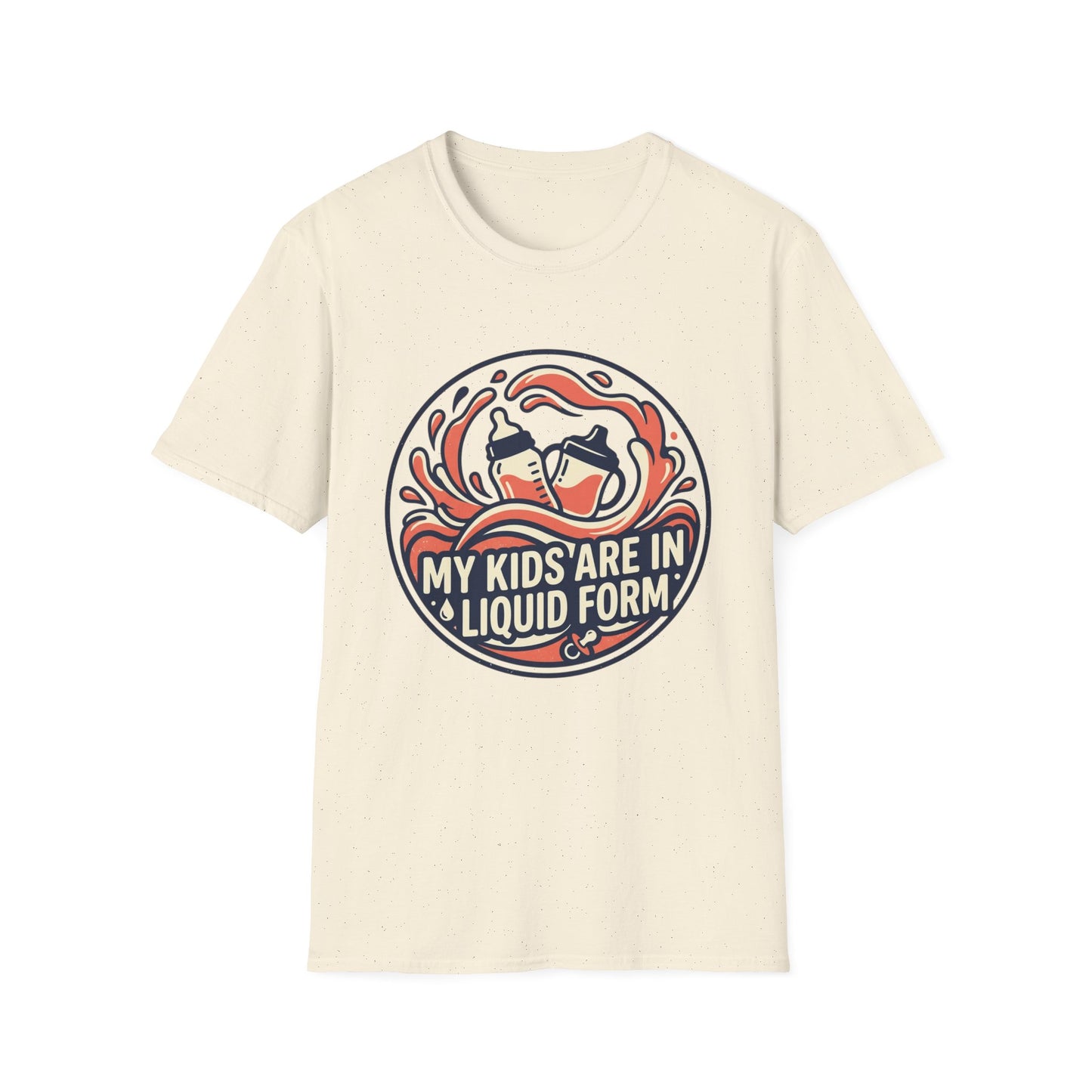 "My Kids Are in Liquid Form" Funny Parenting Tee