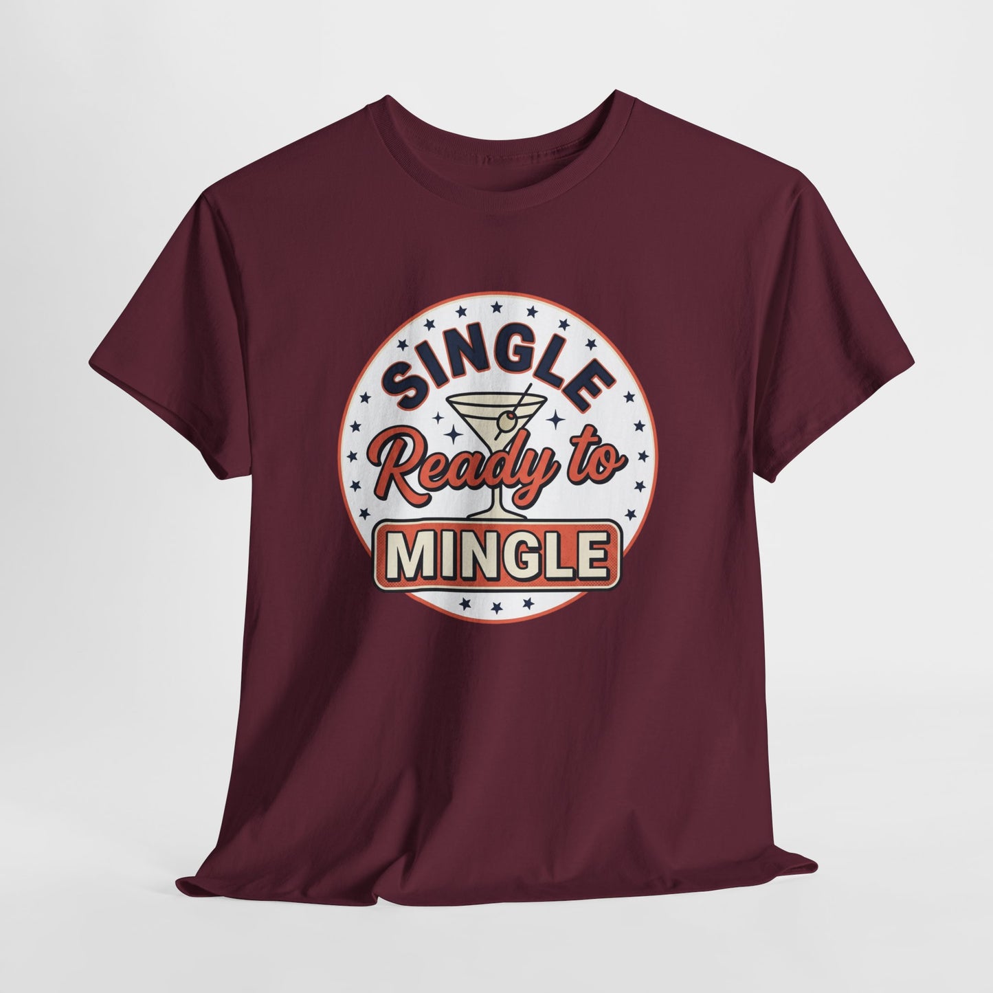 Single — Ready to Mingle Tee