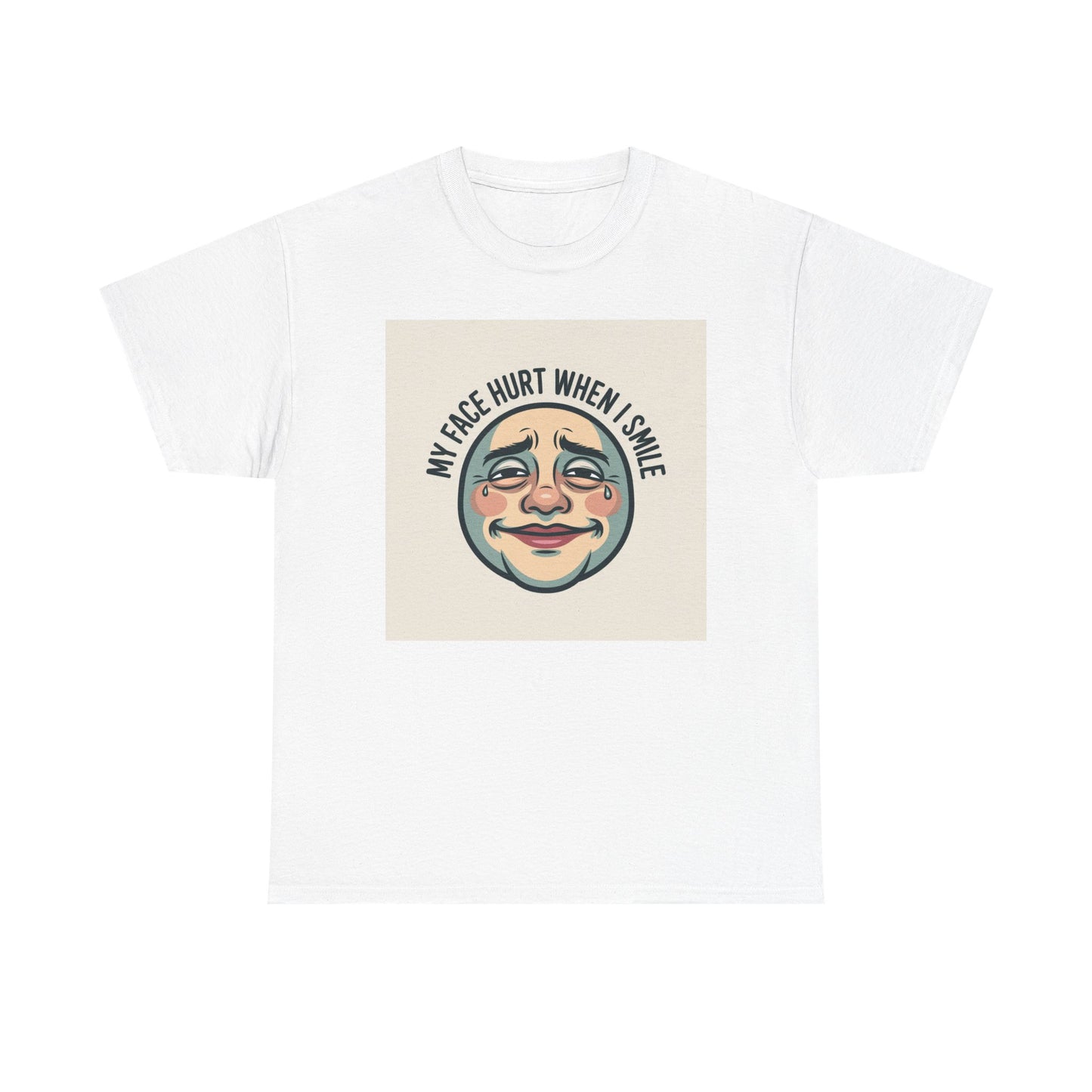 Graphic Tee — “My Face Hurt When I Smile” Vintage Sad Clown Laughing Design