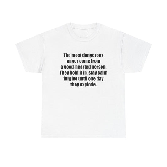 Inspirational Quote Unisex Heavy Cotton Tee - Stay Calm, Forgive Until They Explode