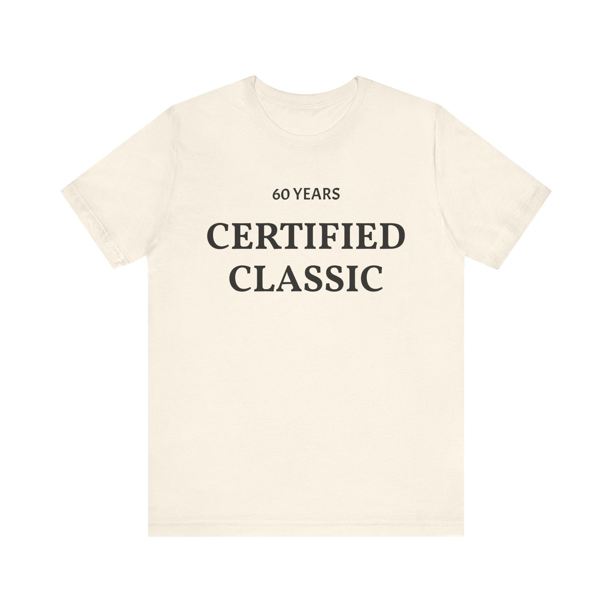 Certified Classic 60 Years T-Shirt