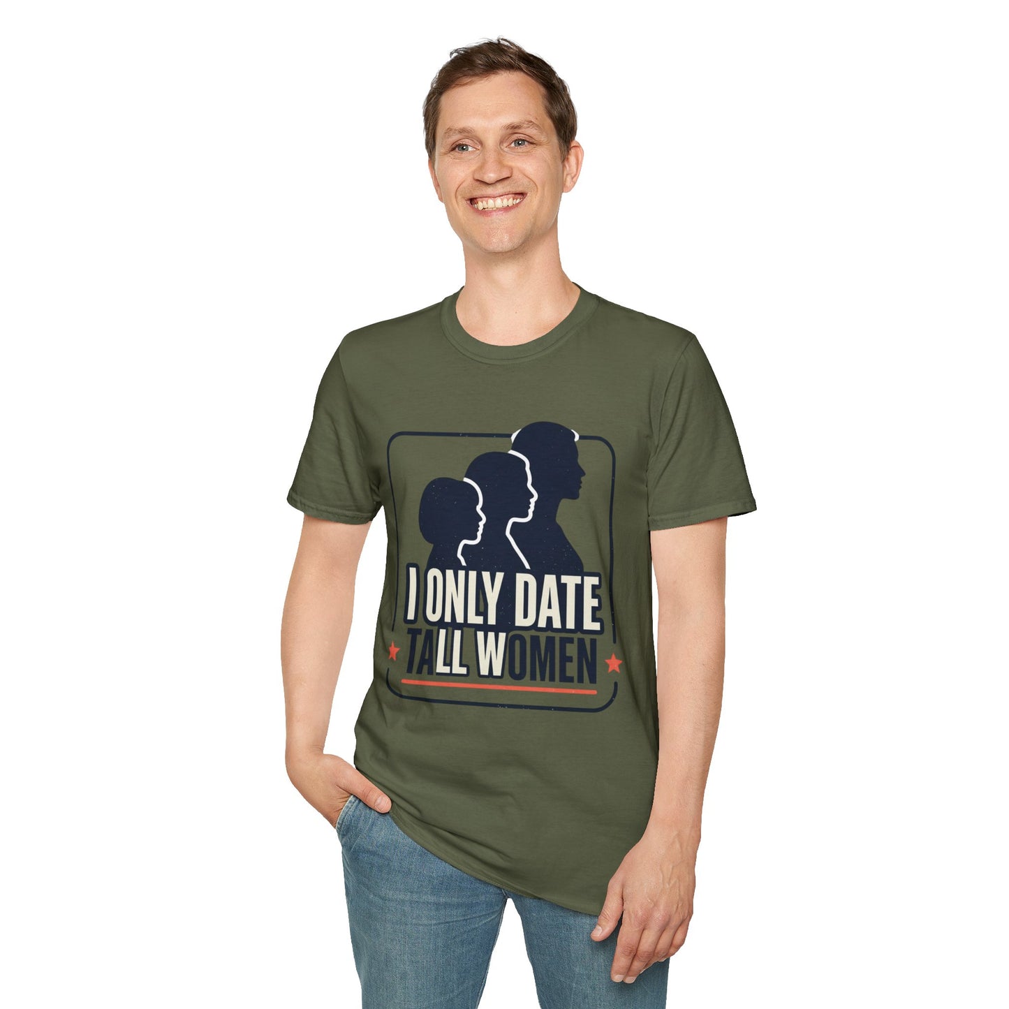 I Only Date Tall Women T-Shirt — Funny Tall Women Pride Tee