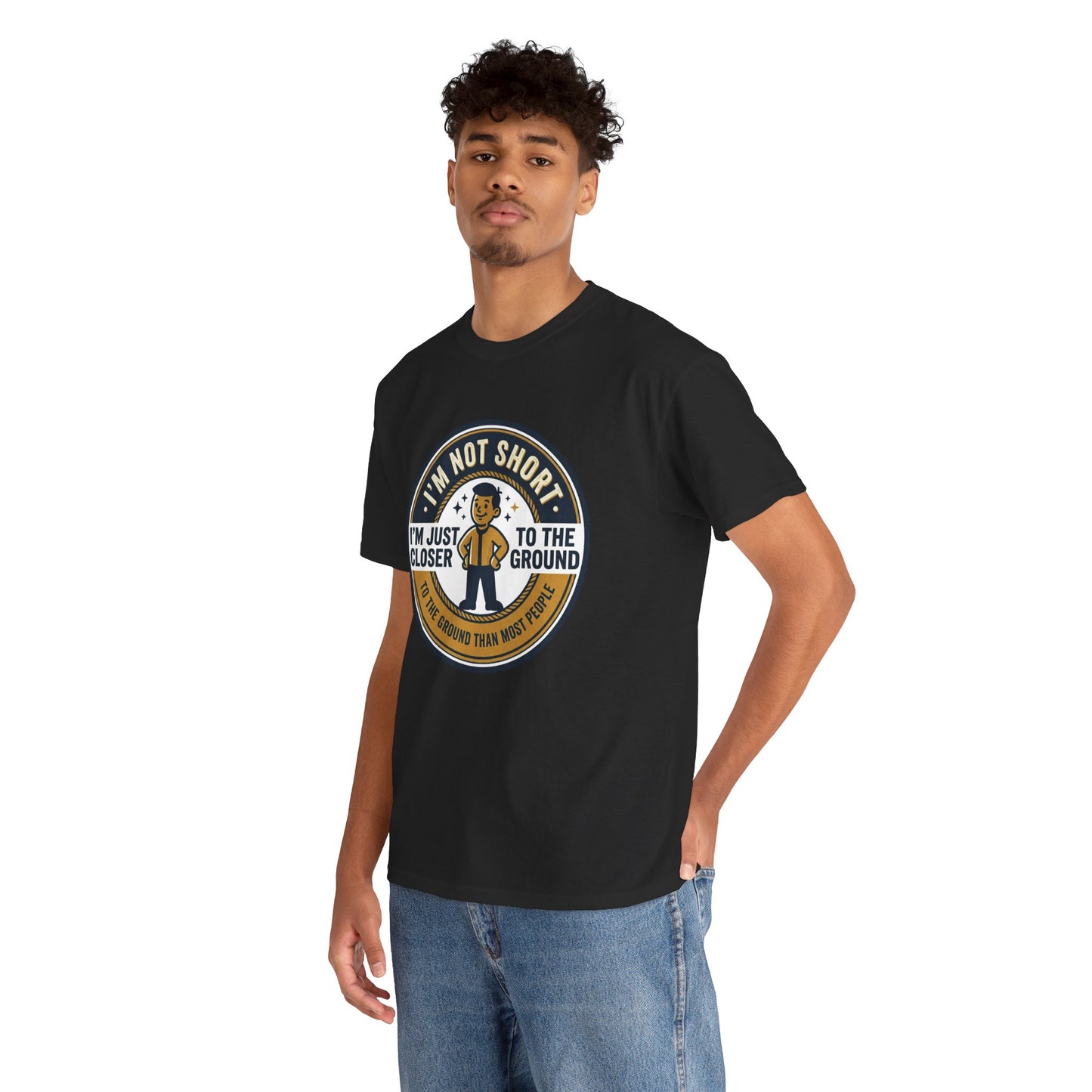 "I'm Not Short, I'm Just Closer to the Ground" Funny Short Height Graphic Tee