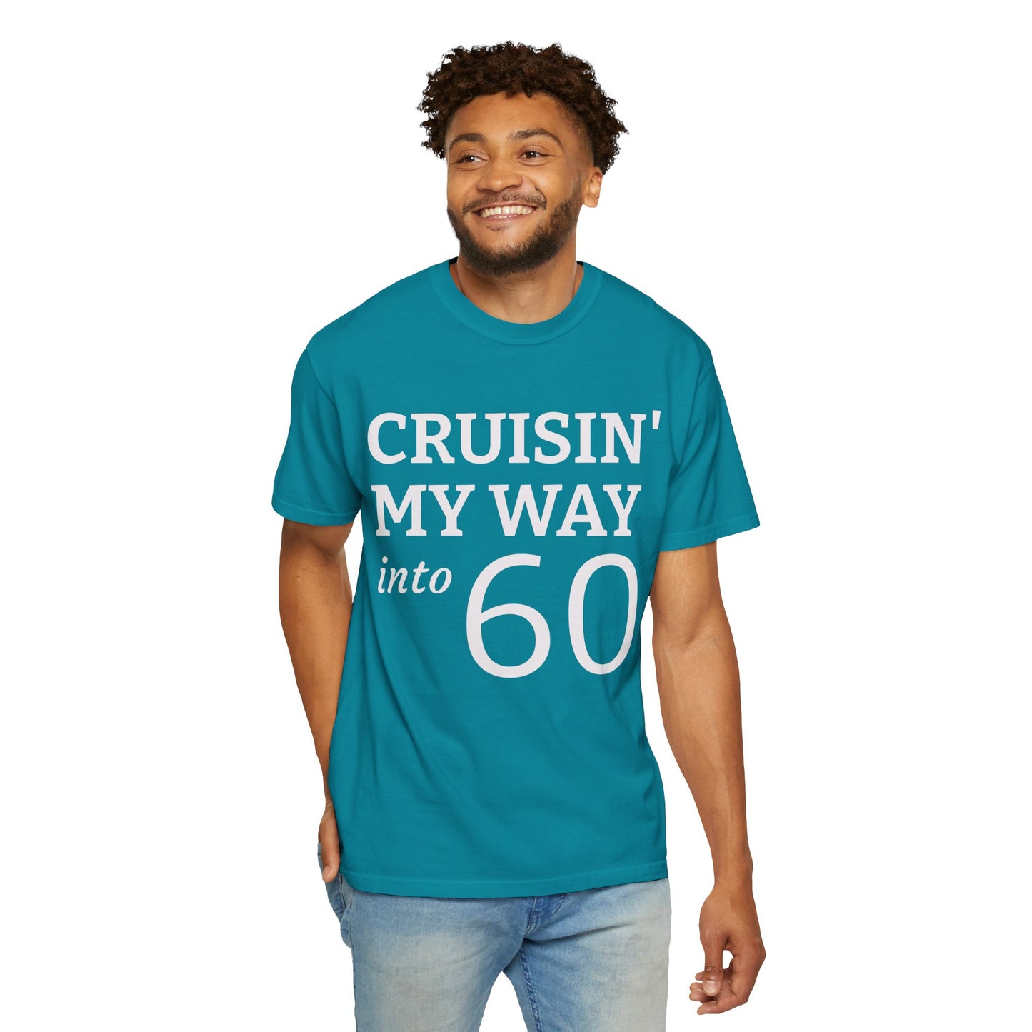 Cruisin' My Way Into 60 T-Shirt — 60th Birthday Tee