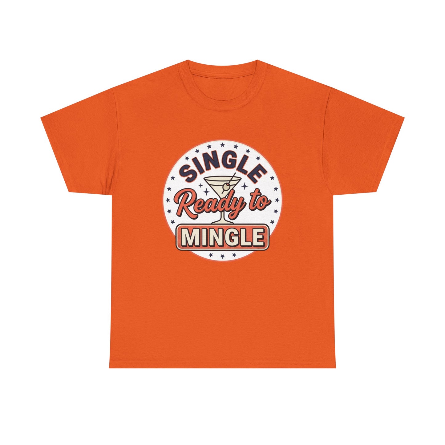 Single — Ready to Mingle Tee